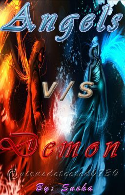 Angels v/s Demon