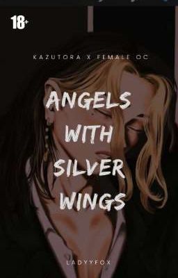 ANGELS WITH SILVER WINGS | Kazutora Hanemiya 