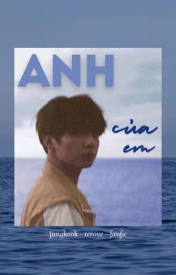 anh của em | jungkookie