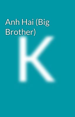 Anh Hai (Big Brother)