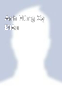 Anh Hùng Xạ Điêu