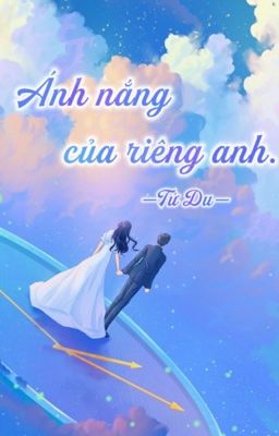 Ánh nắng của riêng anh