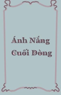 Ánh Nắng Cuối Dòng