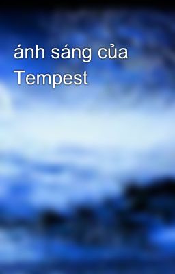 ánh sáng của Tempest