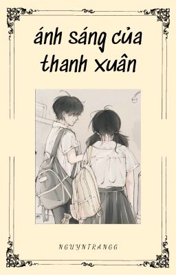 Ánh Sáng Của Thanh Xuân