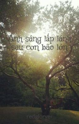 Ánh sáng lấp lánh sau cơn bão lớn