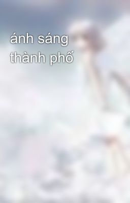 ánh sáng thành phố