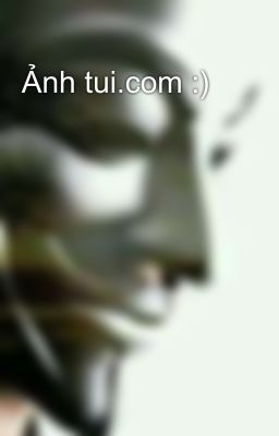 Ảnh tui.com :)