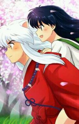 Anh Yêu Em, Kagome (InuKag) 