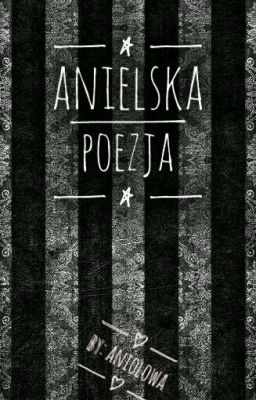 Anielska Poezja  | Aniolowa |