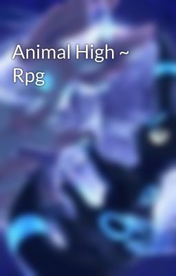 Animal High ~ Rpg