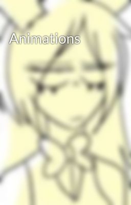 Animations