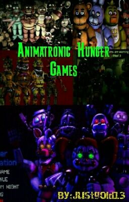 Animatronic Hunger Games