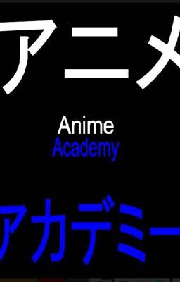 Anime Academy