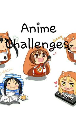 Anime Challenges 