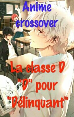 Anime Crossover-La Classe D