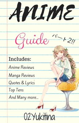 Anime Guide パート2!