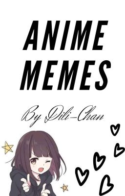 Anime Memes