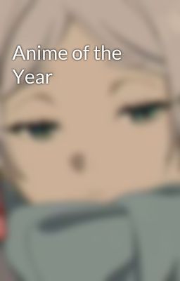 Anime of the Year