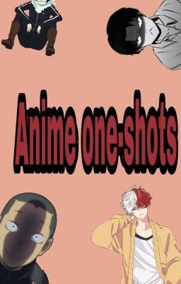 Anime one-shots