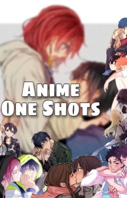 Anime One Shots 