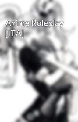 Anime Roleplay [ITA]