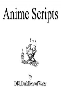 Anime Scripts