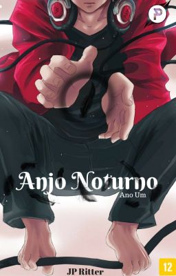 Anjo Noturno - Ano Um - Vol. 1