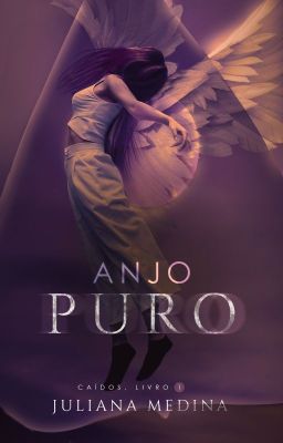 Anjo Puro [DISPONÍVEL NA AMAZON]