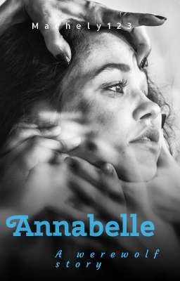 Annabelle: A werewolf story