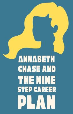 Annabeth and the Nine Step Career Plan