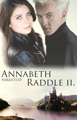 Annabeth Raddle II. - druhý rok v Bradavicích