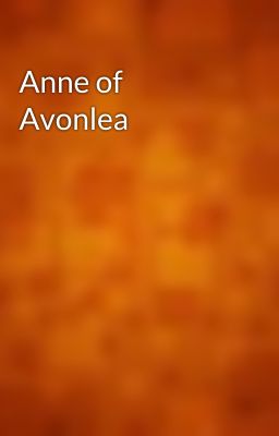 Anne of Avonlea