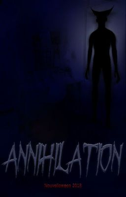 Annhilation - Nouvelloween 2018