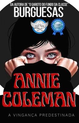 Annie Coleman: A Vingança Predestinada 「Em breve」