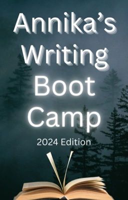 Annika's Writing Boot Camp - 2024 edition 