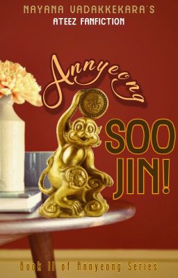 Annyeong, Soojin! [Ateez Fanfiction] ✓