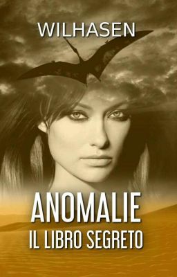 Anomalie: il libro segreto 