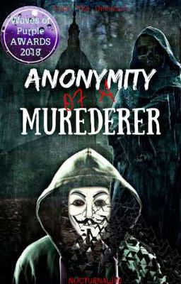 Anonymity Of A Murderer