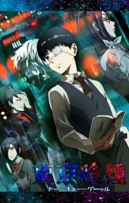 Another Dimension {Tokyo Ghoul Fanfic}