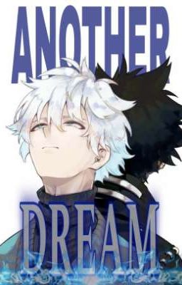 ANOTHER DREAM [Todoroki Toya]