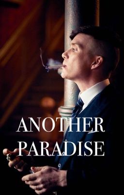 Another Paradise | T Shelby