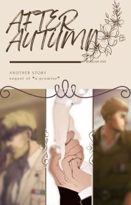 Another Story: After Autumn (Attack on Titan AU)