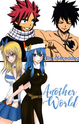 Another World (NaLu & Gruvia)