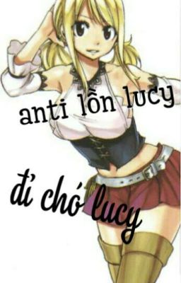 anti lucy heartfilia