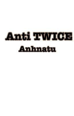 Anti TWICE