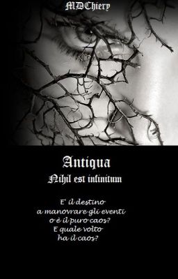 Antiqua - Nihil est infinitum 1° libro della saga di 