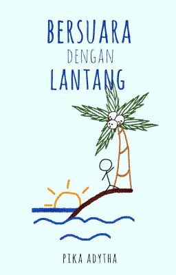 [Antologi] Bersuara dengan Lantang (Tamat)