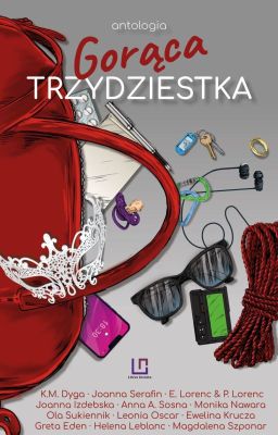 ANTOLOGIA Gorąca trzydziestka [WYDANA KSIĄŻKA I E-BOOK]