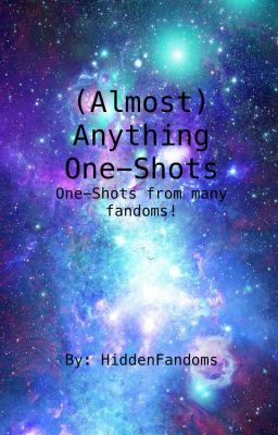 Anything One Shots